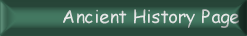 The Ancient History Page: Lists and some writings of my own.